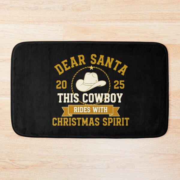 Item preview, Dear Santa This Cowboy Rides with Christmas Spirit – Western Christmas Design for Holiday Apparel & Gifts designed and sold by SkyTastic.