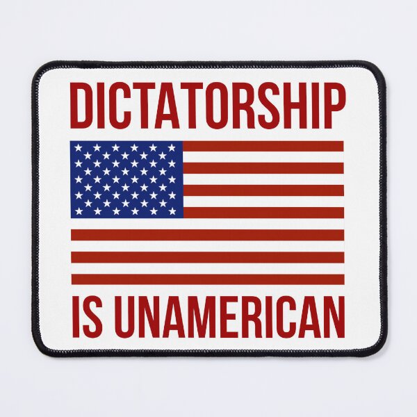 Item preview, Dictatorship is UnAmerican   designed and sold by Rachel the Artist .