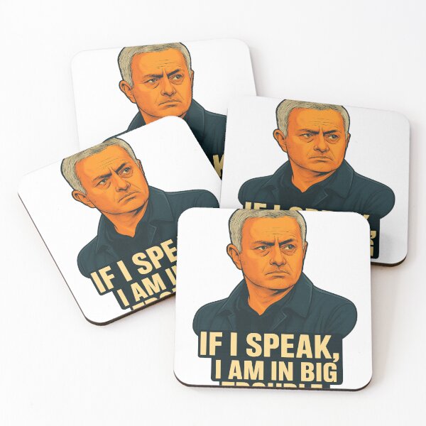 Item preview, Mourinho Quote – If I Speak Meme designed and sold by GeniusCoachMerch.