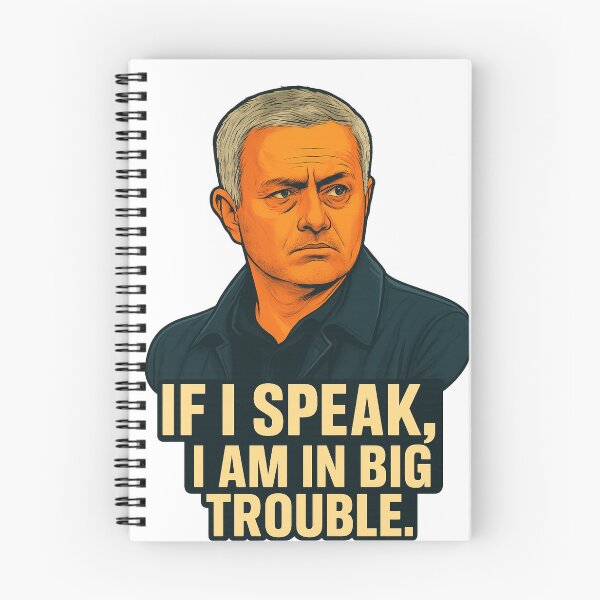 Item preview, Mourinho Quote – If I Speak Meme designed and sold by GeniusCoachMerch.