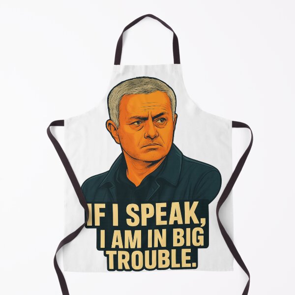 Item preview, Mourinho Quote – If I Speak Meme designed and sold by GeniusCoachMerch.
