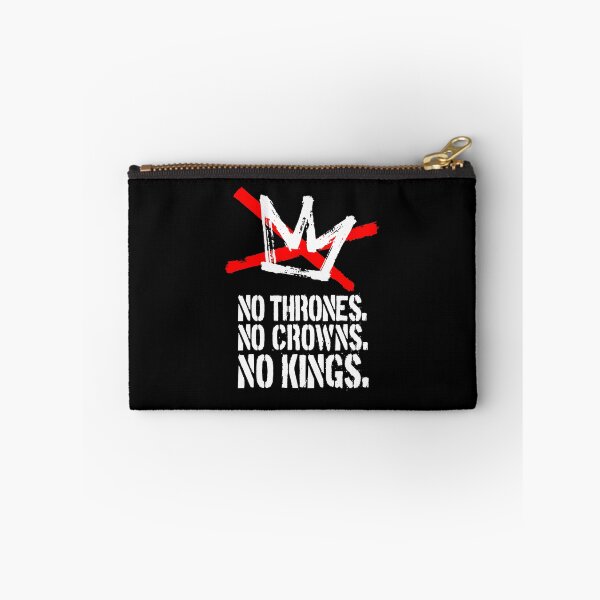 Item preview, NO THRONES NO CROWNS NO KINGS designed and sold by CONTACT LIGHT.