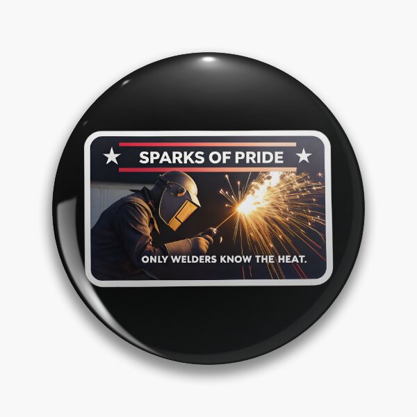 Item preview, Sparks of Pride – Funny Welding Quote  designed and sold by VividOrganica.