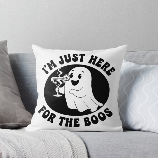 Item preview, I'm Just Here For The Boos designed and sold by dcreagraph.