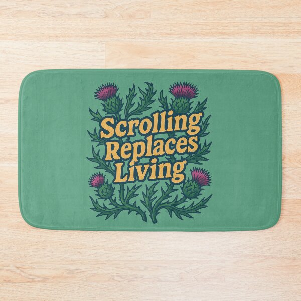 Item preview, Scrolling Replaces Living designed and sold by FrictionMaxxing.
