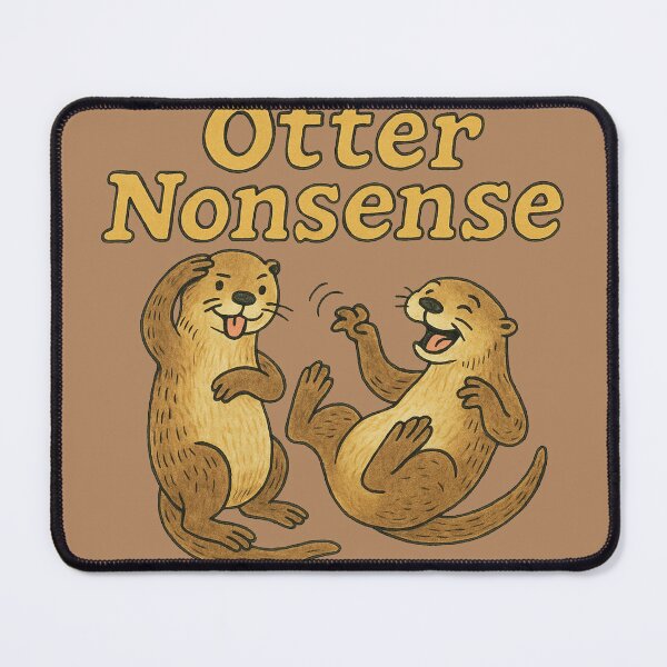 Item preview, Otter Nonsense designed and sold by FrictionMaxxing.