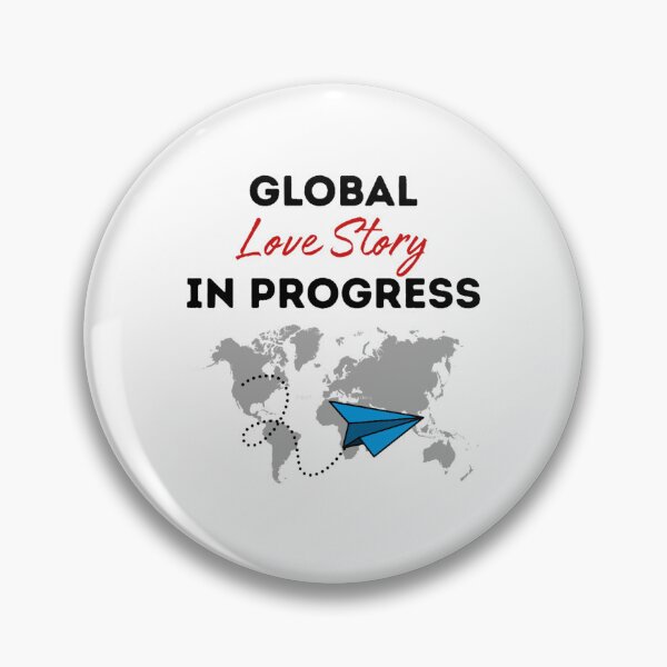 Item preview, Global Love Story in Progress designed and sold by MoorefieldDonta.