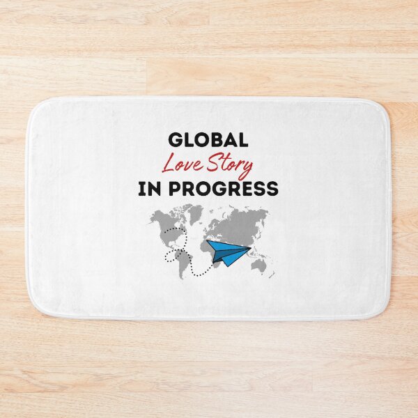 Item preview, Global Love Story in Progress designed and sold by MoorefieldDonta.