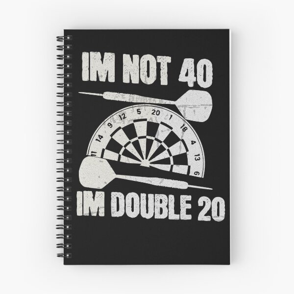Item preview, I'm not 40 I'm Double 20 Dart designed and sold by TheØche.