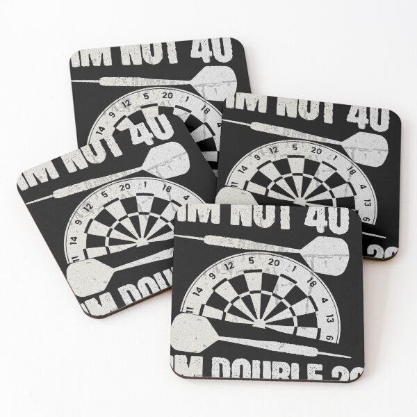 Item preview, I'm not 40 I'm Double 20 Dart designed and sold by TheØche.