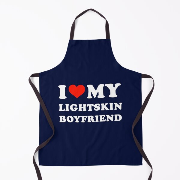 Item preview, I Love My Lightskin Boyfriend - Gift For Her designed and sold by MoorefieldDonta.