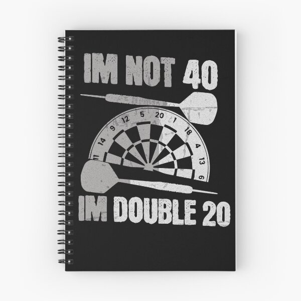 Item preview, I'm not 40 I'm Double 20 Dart designed and sold by TheØche.