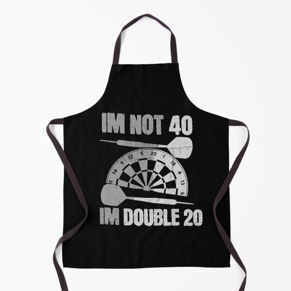 Item preview, I'm not 40 I'm Double 20 Dart designed and sold by TheØche.