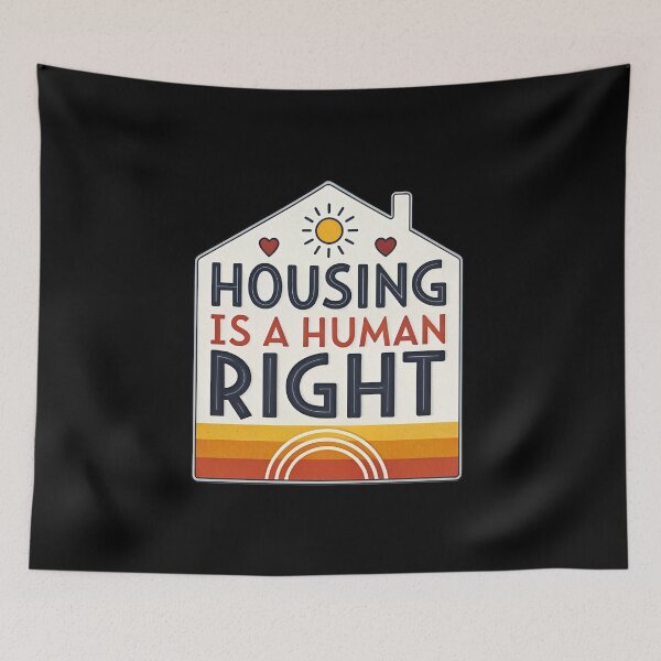 Item preview, Housing is a Human Right – Minimalist Equality  designed and sold by VividOrganica.