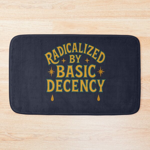 Item preview, Radicalized by Basic Decency designed and sold by FrictionMaxxing.