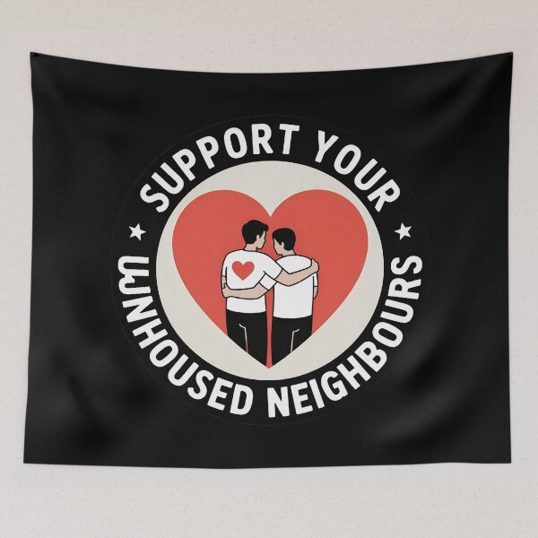 Item preview, Support Your Unhoused Neighbours – Heart and Community Awareness designed and sold by VividOrganica.