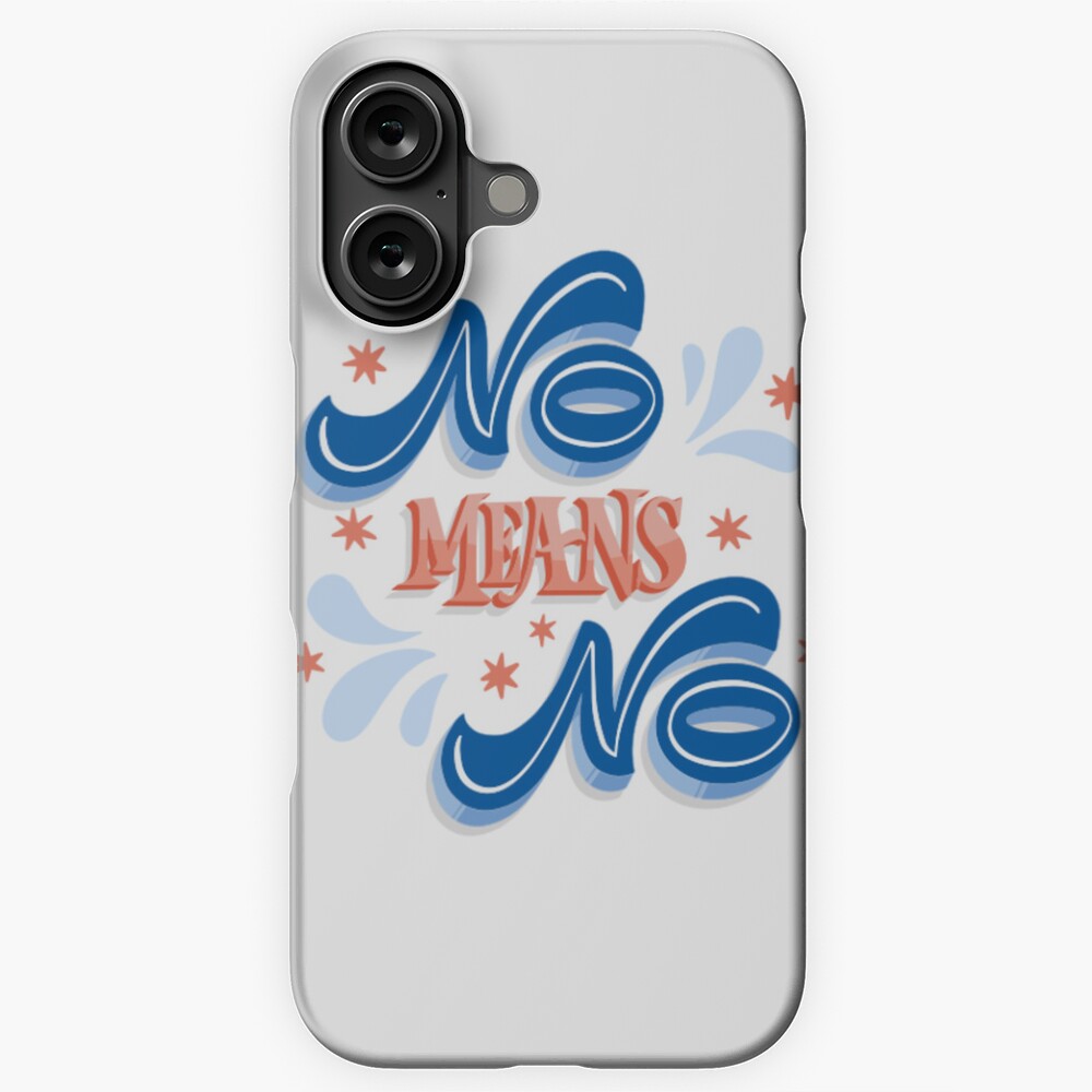 No Means No iPhone Snap Case - programmer humor design by HackerLooks