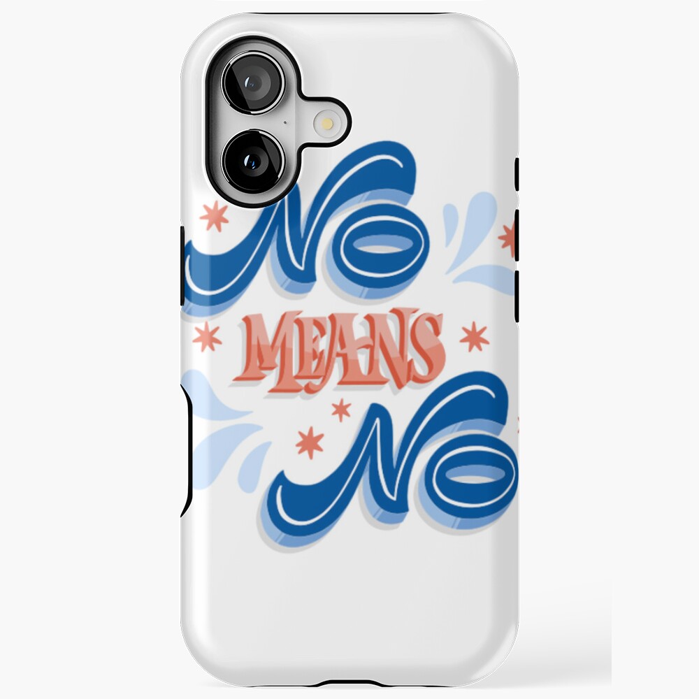 No Means No iPhone Tough Case - programmer humor design by HackerLooks