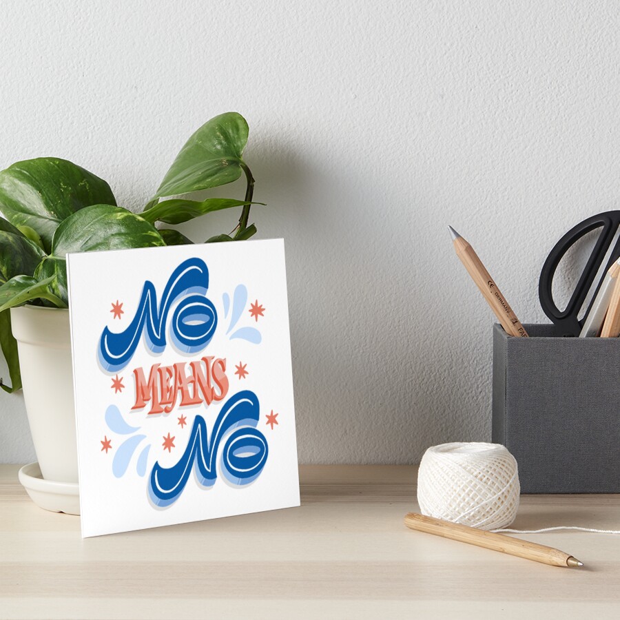 No Means No Art Board Print - programmer humor design by HackerLooks