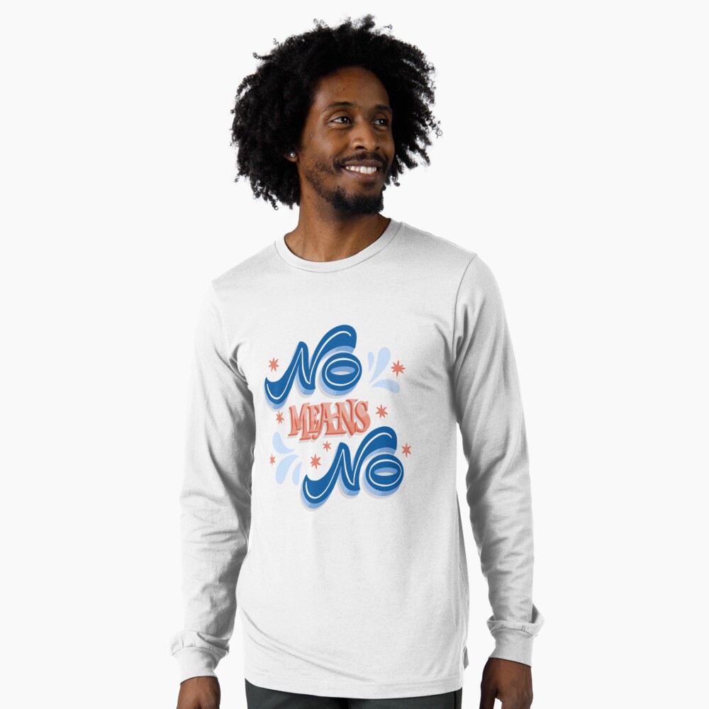 No Means No Long Sleeve T-Shirt - programmer humor design by HackerLooks