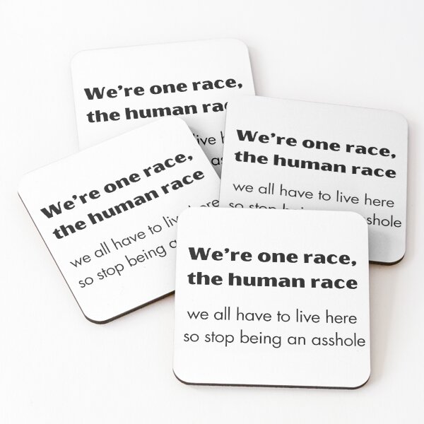 Item preview, We're all one race, the human race designed and sold by EarthMerch.