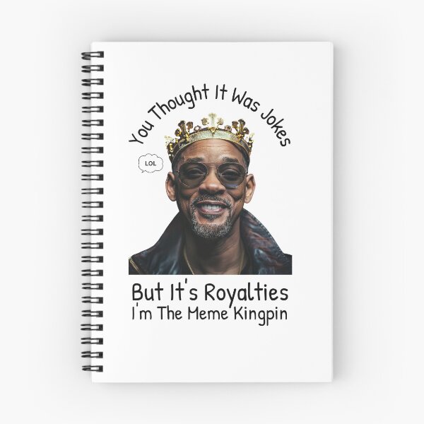 Item preview, You Thought It Was Jokes, But It’s Royalties - I'm The Meme Kingpin (v2) designed and sold by DJRob1337 Productions.