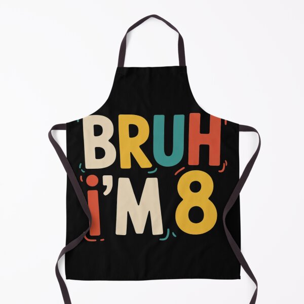 Item preview, Bruh I'm 8 Bro It's My 8th Birthday 8 Year Old Boys Girls designed and sold by GGrizeldaRivas.