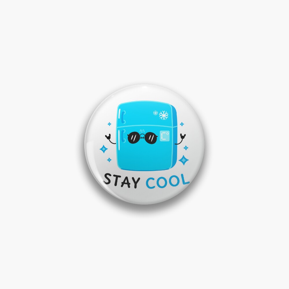 Stay Cool (Sticker) Pin - cute pet design by HackerLooks