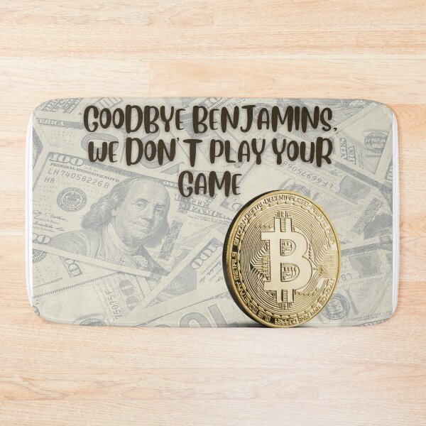 Item preview, Goodbye Benjamins, We Don’t Play Your Game designed and sold by DJRob1337 Productions.