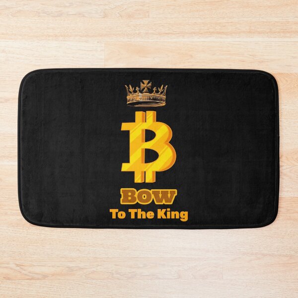 Item preview, Bow To The King (Crypto / Bitcoin King) designed and sold by DJRob1337 Productions.