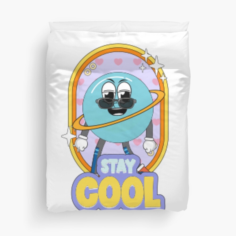 Stay Cool (Poster) Duvet Cover - cute pet design by HackerLooks