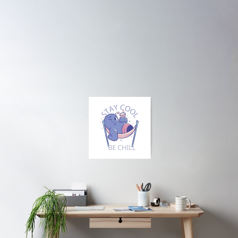 Stay Cool, Be Chill design by HackerLooks