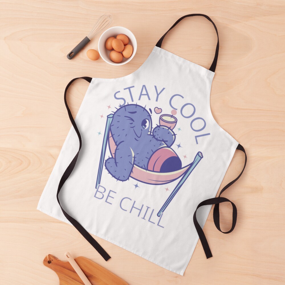 Stay Cool, Be Chill Apron - cute pet design by HackerLooks