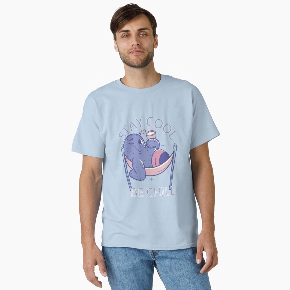 Stay Cool, Be Chill Classic T-Shirt - cute pet design by HackerLooks
