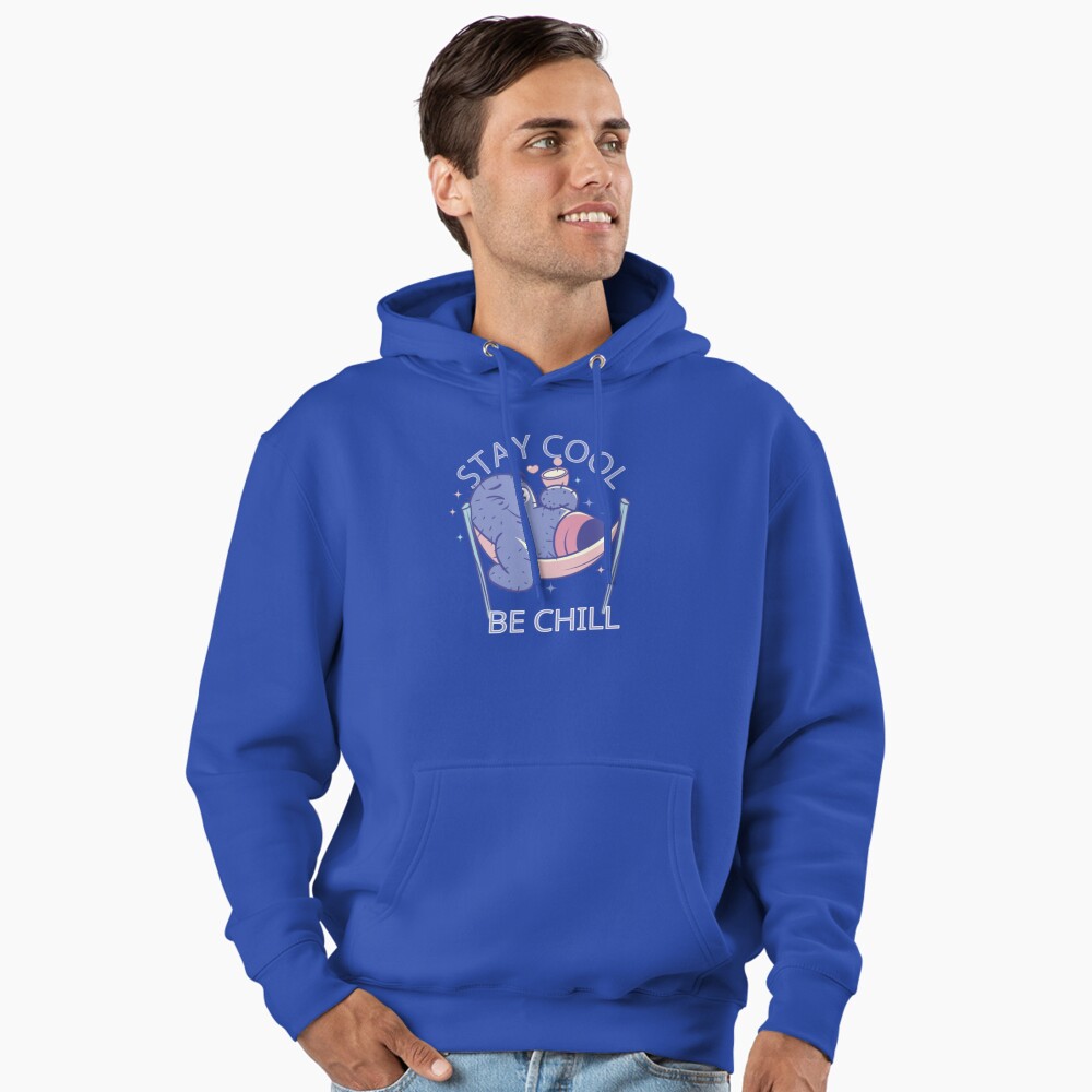 Stay Cool, Be Chill Pullover Hoodie - cute pet design by HackerLooks