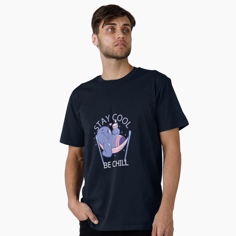 Stay Cool, Be Chill Premium T-Shirt - cute pet design by HackerLooks