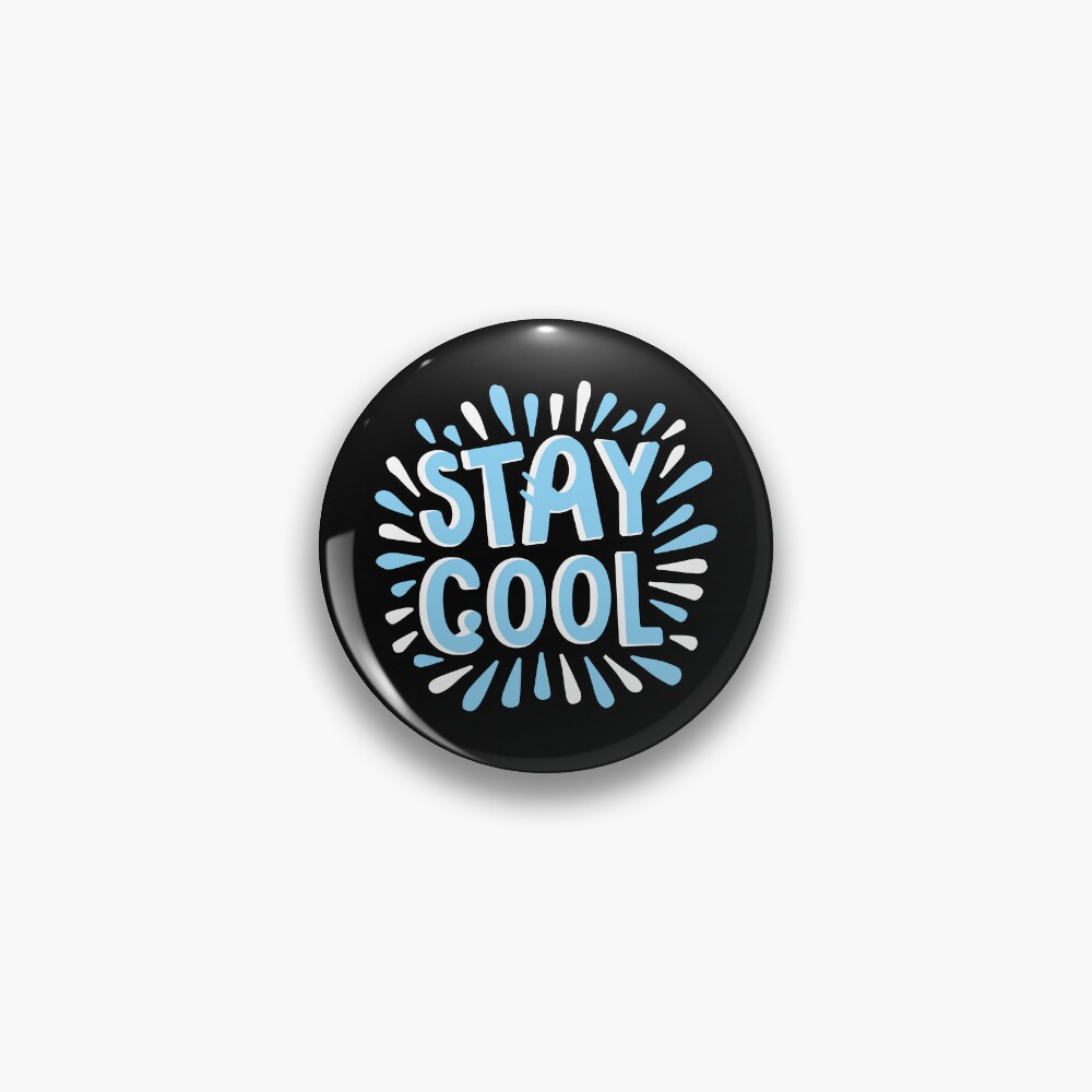 Stay Cool (Dark) Pin - cute pet design by HackerLooks