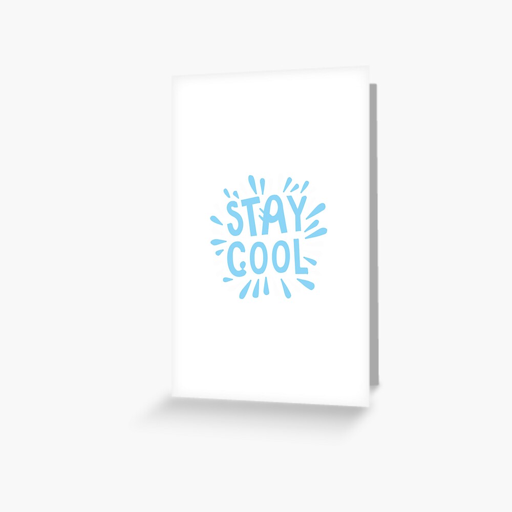 Stay Cool (Dark) Greeting Card - cute pet design by HackerLooks