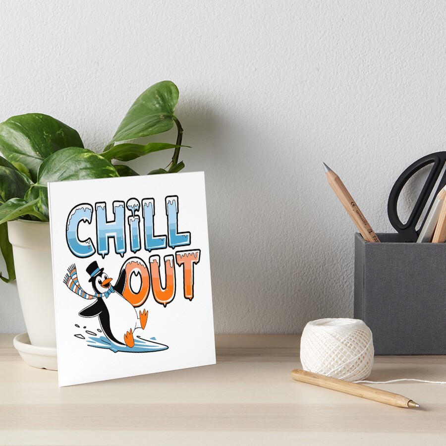Chill Out Art Board Print - cute pet design by HackerLooks