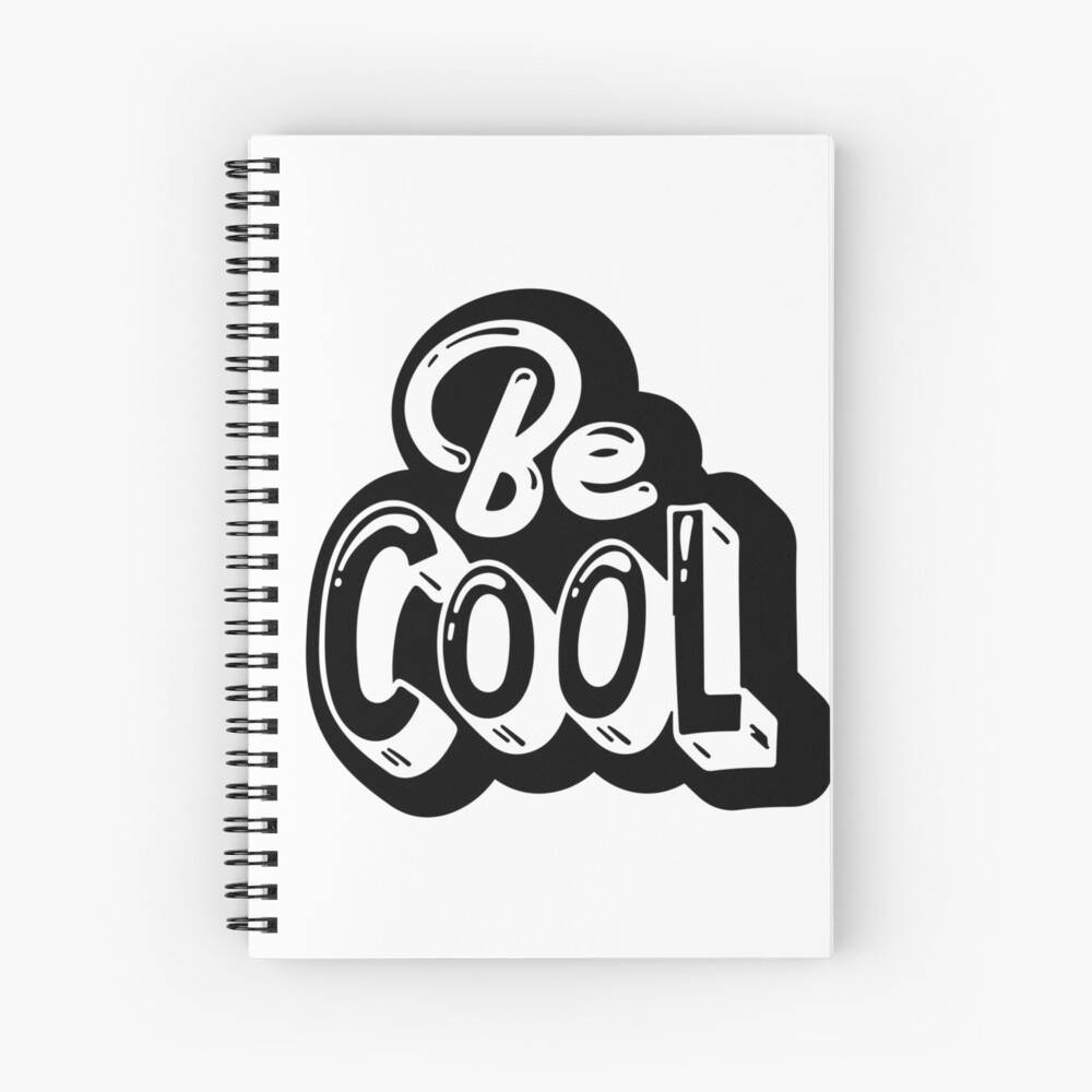 Be Cool Spiral Notebook - cute pet design by HackerLooks