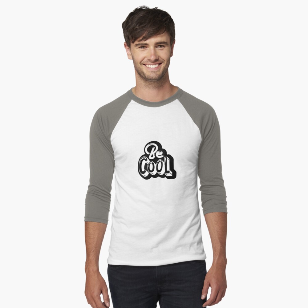 Be Cool Baseball ¾ Sleeve T-Shirt - cute pet design by HackerLooks