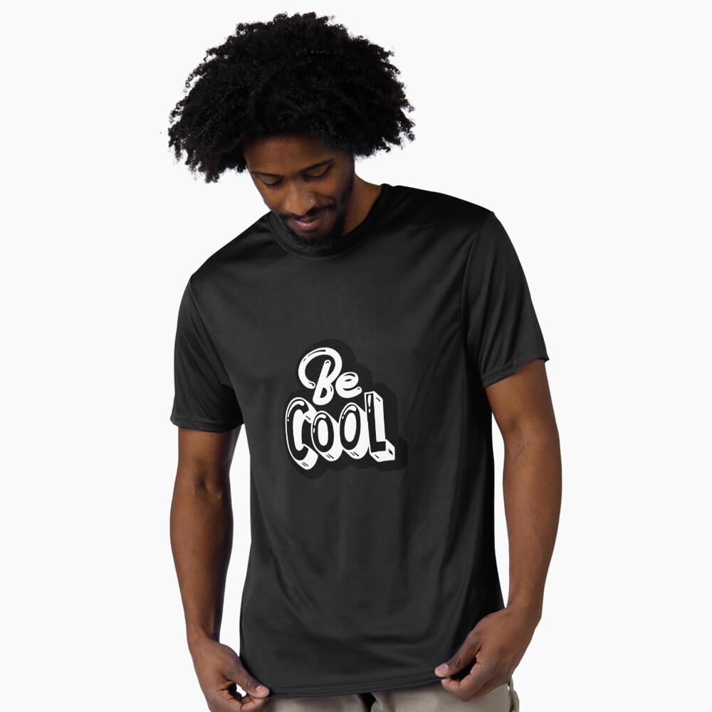 Be Cool Active T-Shirt - cute pet design by HackerLooks