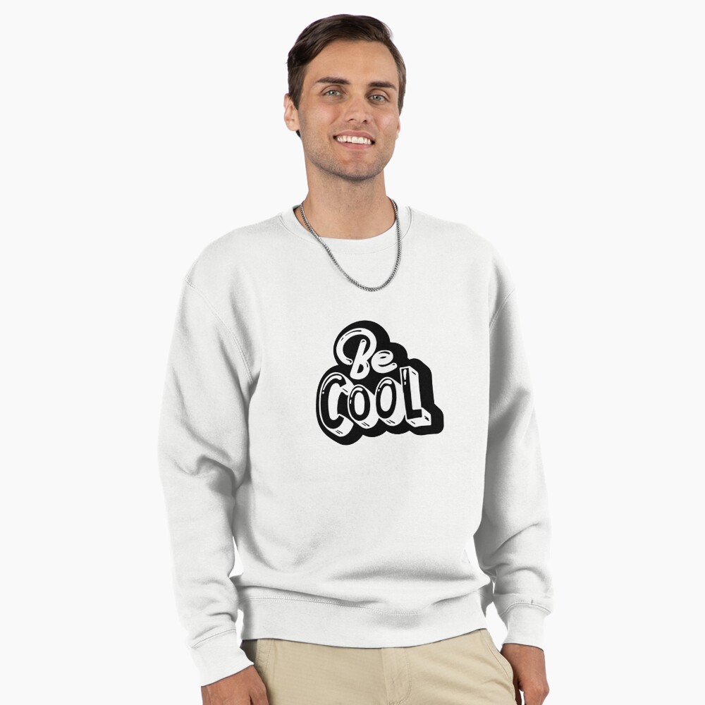 Be Cool Pullover Sweatshirt - cute pet design by HackerLooks