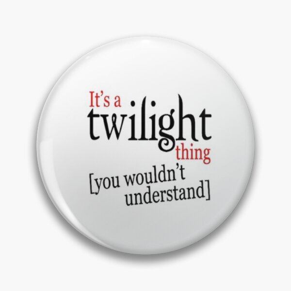 Item preview, It’s A Twilight Thing  designed and sold by BookishAdore.