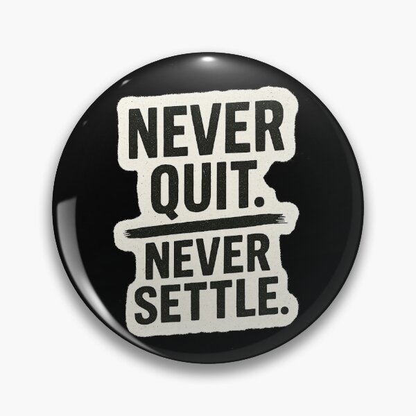 Item preview, Never Quit, Never Settle | Motivation and Discipline designed and sold by Better4Tomorrow.