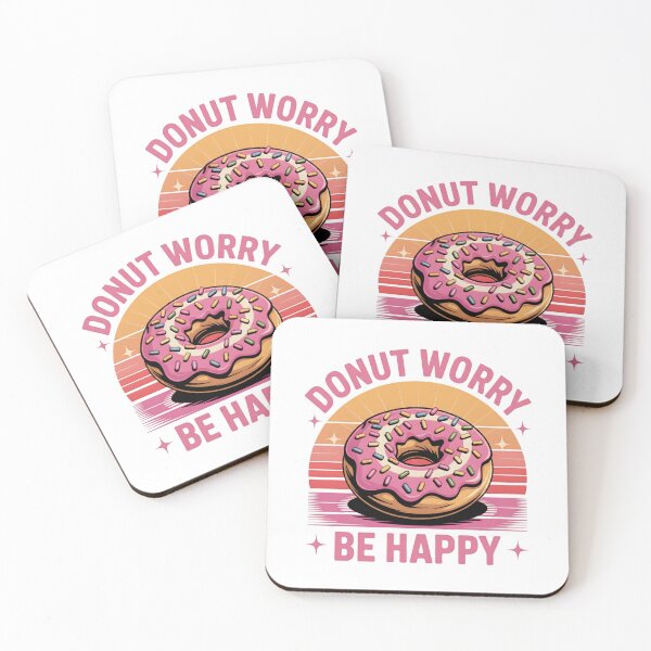 Item preview, Donut Worry Be Happy Pun designed and sold by DigitalDream11.