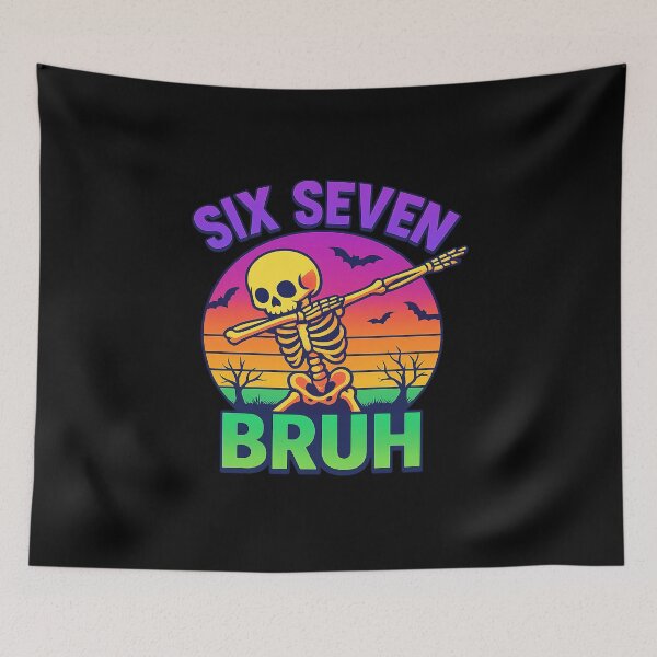 Item preview, Six Seven Bruh – Funny Dabbing Skeleton Halloween Design designed and sold by sssweetness.