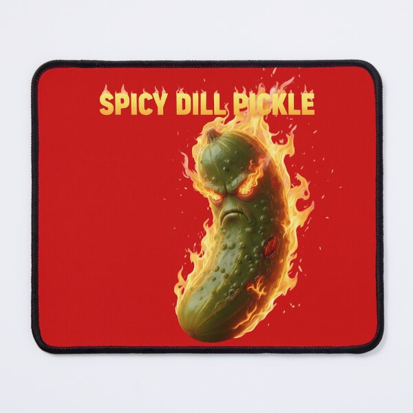 Item preview, Spicy Dill Pickle - On Fire Fury designed and sold by Orviona.
