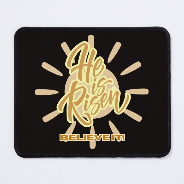 Item preview, He Is Risen-Believe It! designed and sold by joztees.