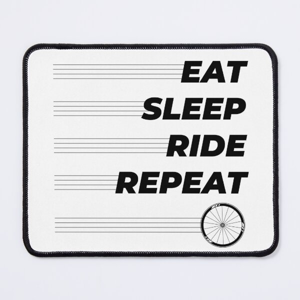 Item preview, Eat Sleep Ride Repeat – Funny Cyclist Quote for Bike Lovers designed and sold by J0b4t.